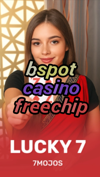 bspot casino free chip-w4cy2mdjlx2bf.com